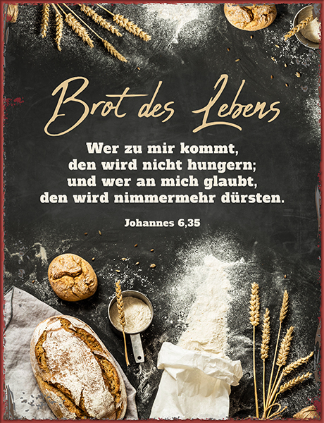 Metallschild groß - Brot des Lebens Metallschild groß - Brot des Lebens