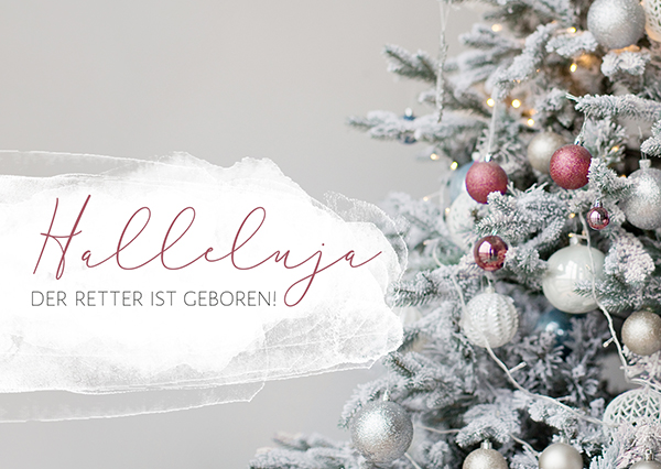 Postkarte - Halleluja, der Retter ist geboren (Baum) Postkarte - Halleluja, der Retter ist geboren (Baum)