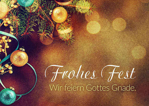 Postkarte - Frohes Fest - Gottes Gnade Postkarte - Frohes Fest - Gottes Gnade