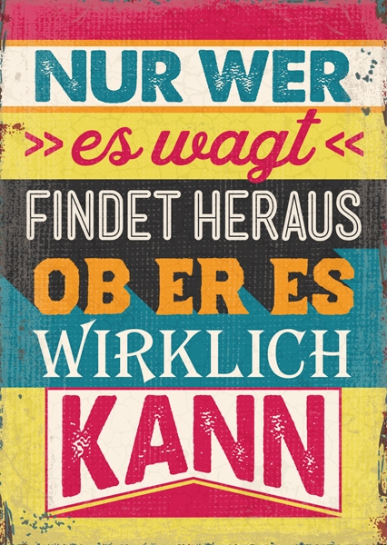 Postkarte - Nur wer es wagt Postkarte - Nur wer es wagt