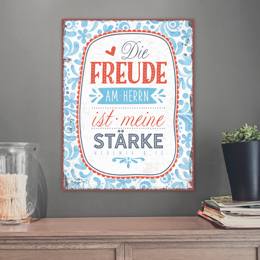 Metallschild groß - Die Freude am Herrn Metallschild groß - Die Freude am Herrn