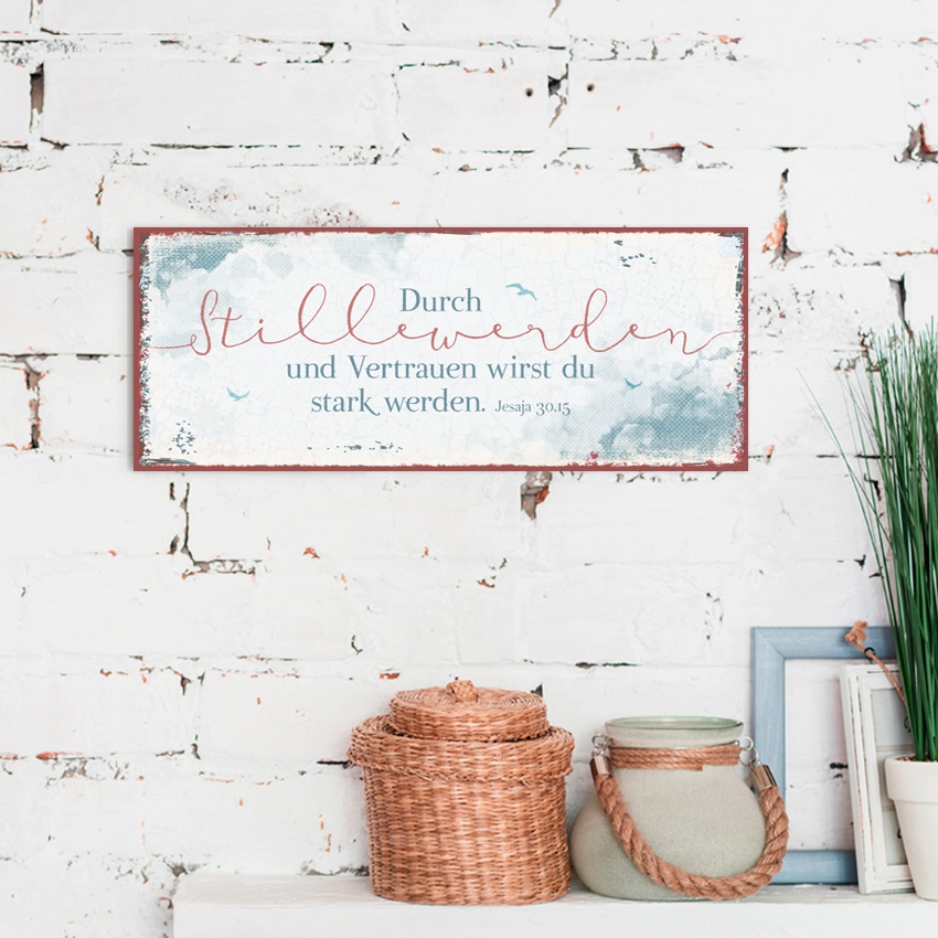 Metallschild lang - Stillewerden Metallschild lang - Stillewerden