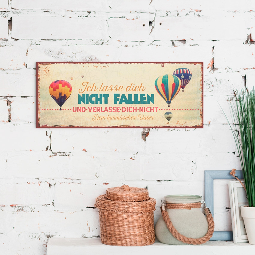 Metallschild lang - Ich lasse dich nicht fallen Metallschild lang - Ich lasse dich nicht fallen
