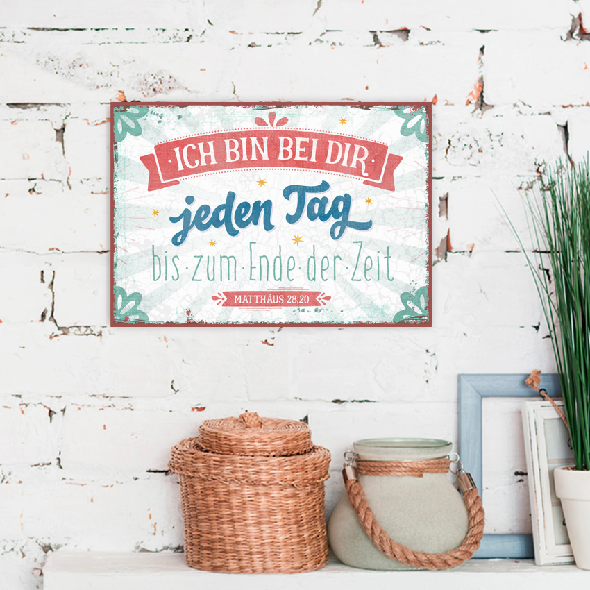 Metallschild klein - Jeden Tag Metallschild klein - Jeden Tag