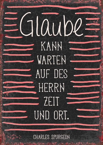 Postkarte - Glaube kann warten Postkarte - Glaube kann warten
