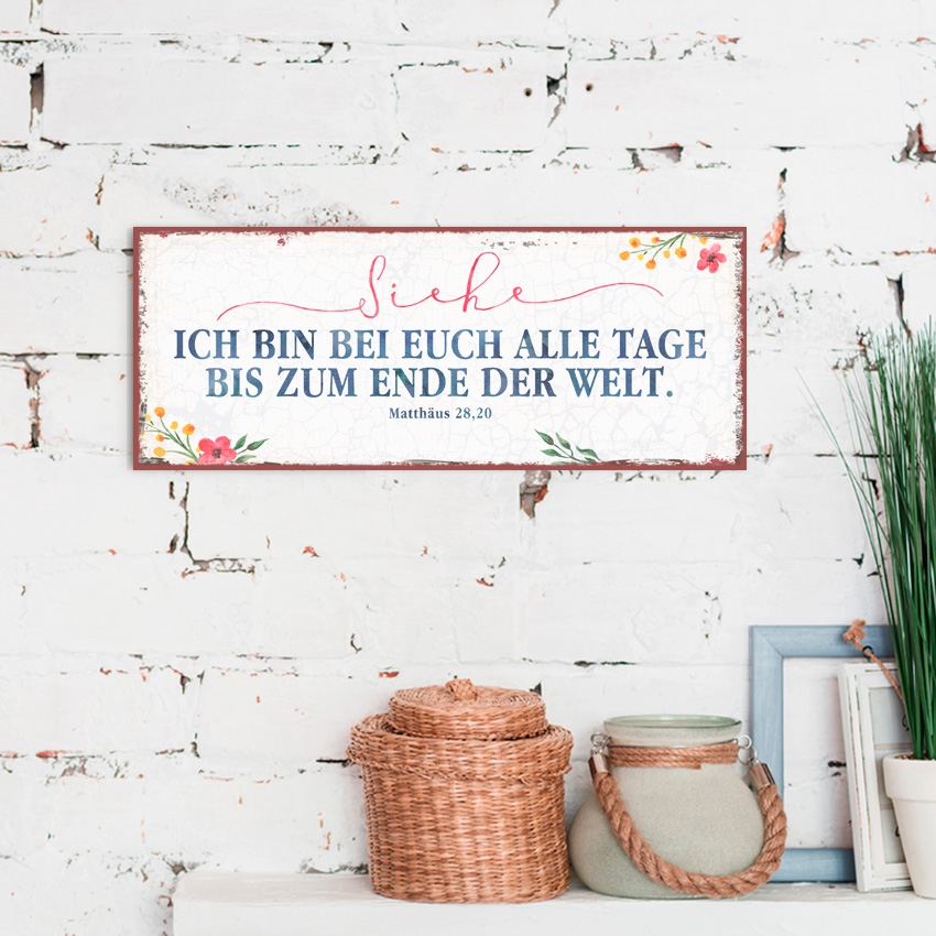 Metallschild lang - Ich bin bei euch Metallschild lang - Ich bin bei euch