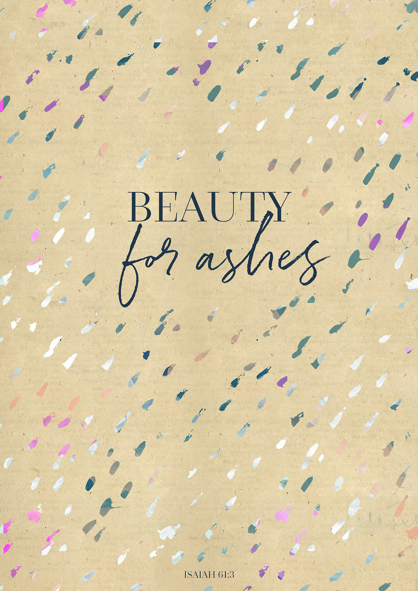 Poster – Beauty for ashes Poster - Beauty for ashes