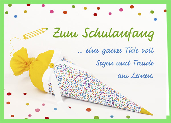 Faltkarte - Zum Schulanfang (Schultüte) Artikelstamm-Bereinigung 15.11.2018