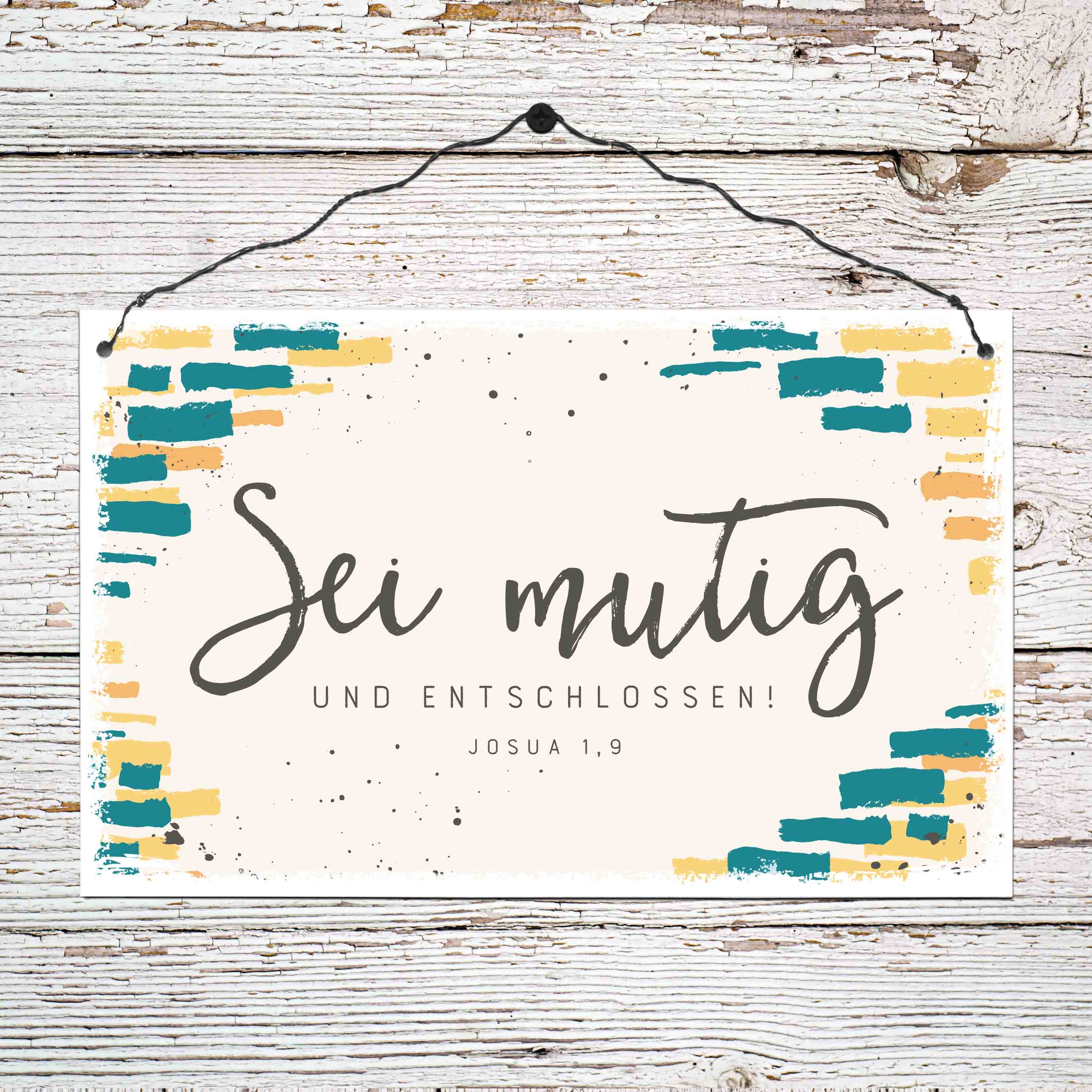 Holzschild groß - Sei entschlossen Holzschild groß - Sei entschlossen