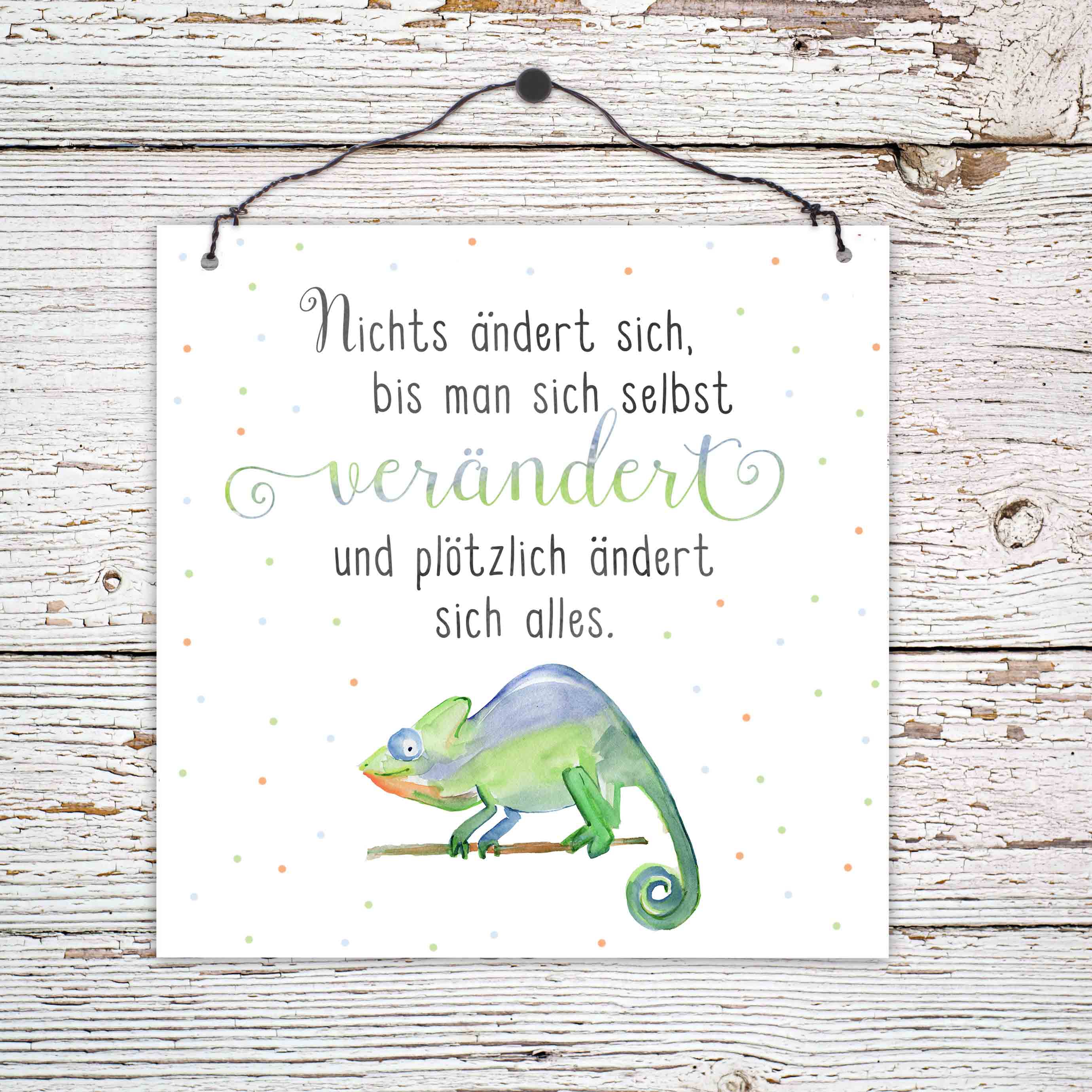 Holzschild klein - Nichts ändert sich Holzschild klein - Nichts ändert sich