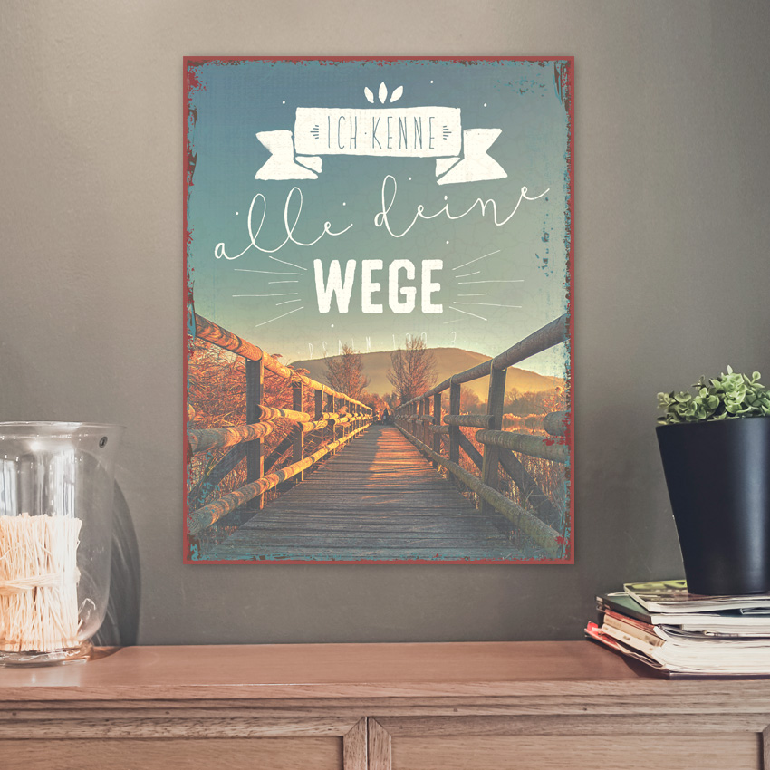 Metallschild groß - Alle deine Wege Metallschild groß - Alle deine Wege