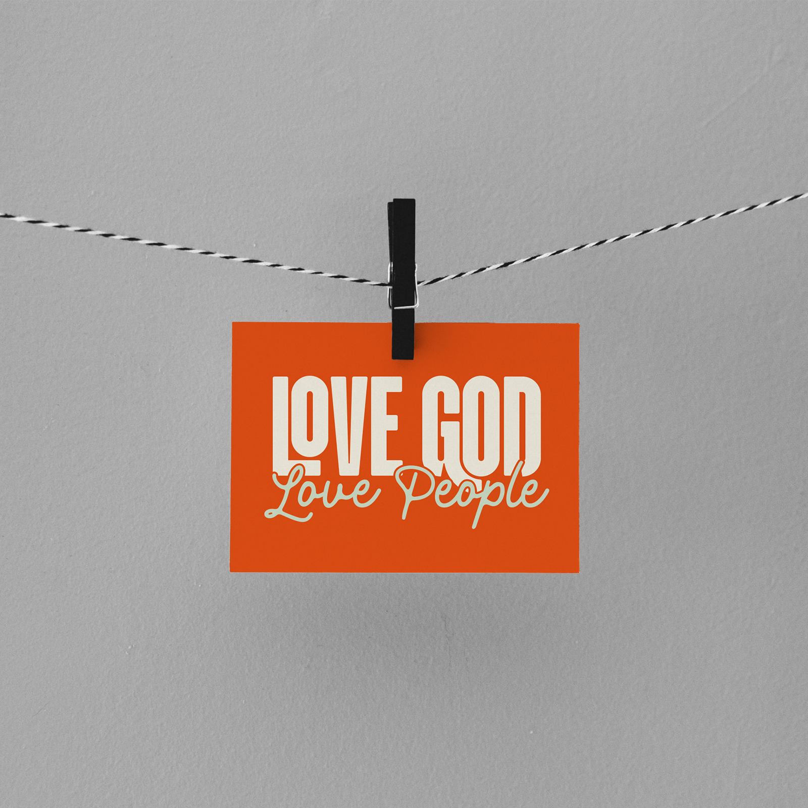 Minigrußkarte - Love God. Love People.