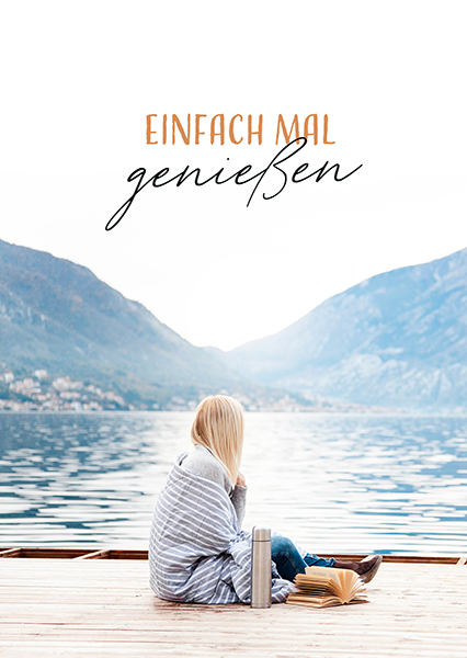 Postkarte - Einfach mal genießen Postkarte - Einfach mal genießen