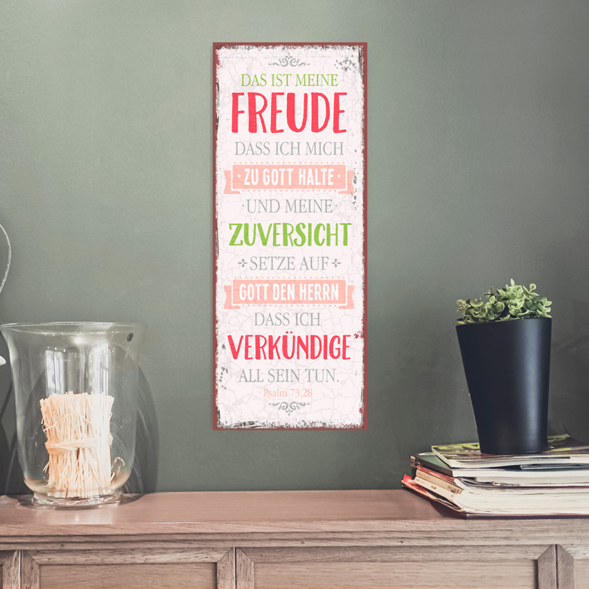 Metallschild lang - Das ist meine Freude Metallschild lang - Das ist meine Freude