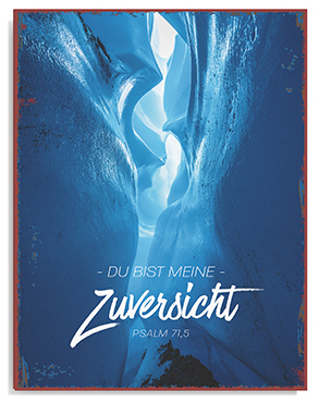 Metallschild groß – Meine Zuversicht Metallschild groß - Meine Zuversicht