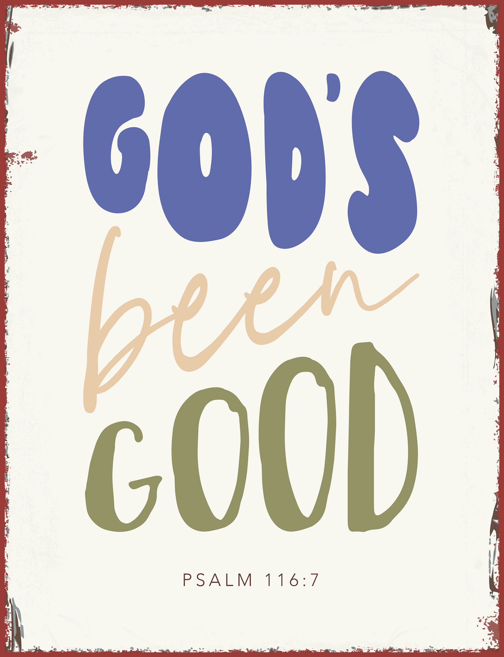 Metallschild groß - God`s been good