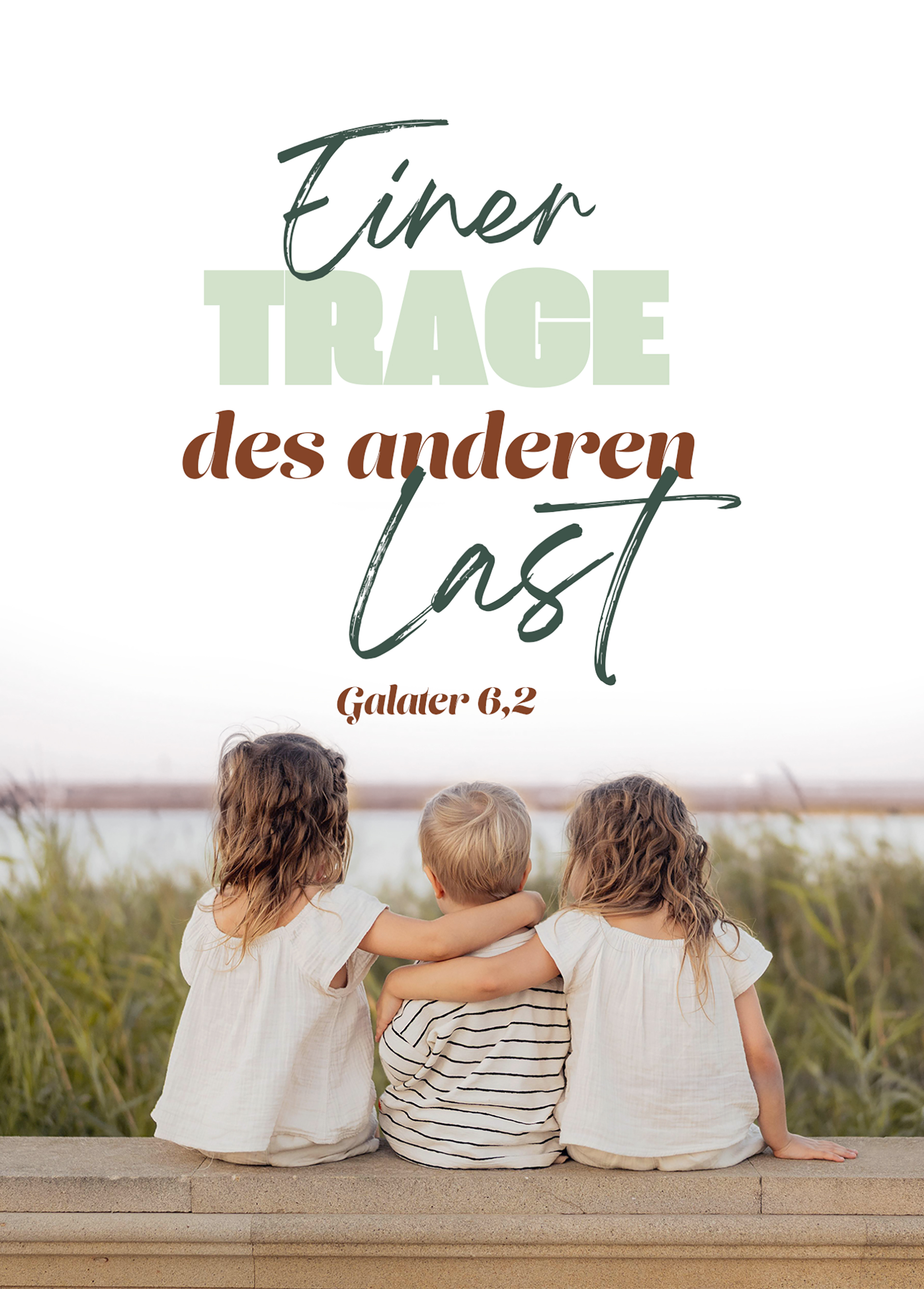 Postkarte - Einer trage des anderen Last