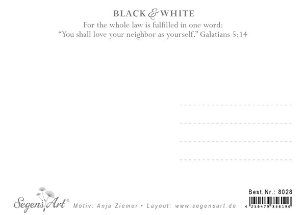Postkarte Black & White - Love your neighbor